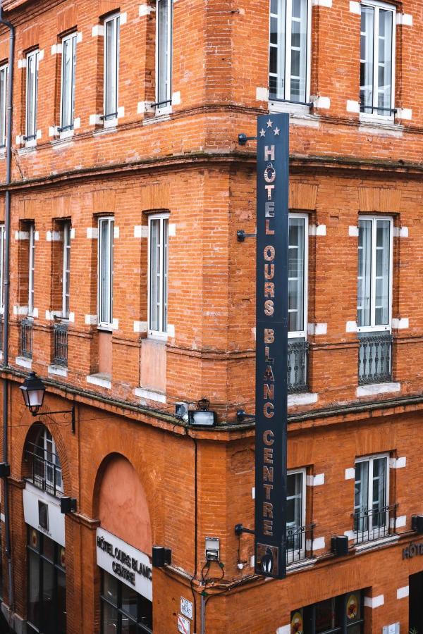 Hotel Ours Blanc - Centre Toulouse Bagian luar foto
